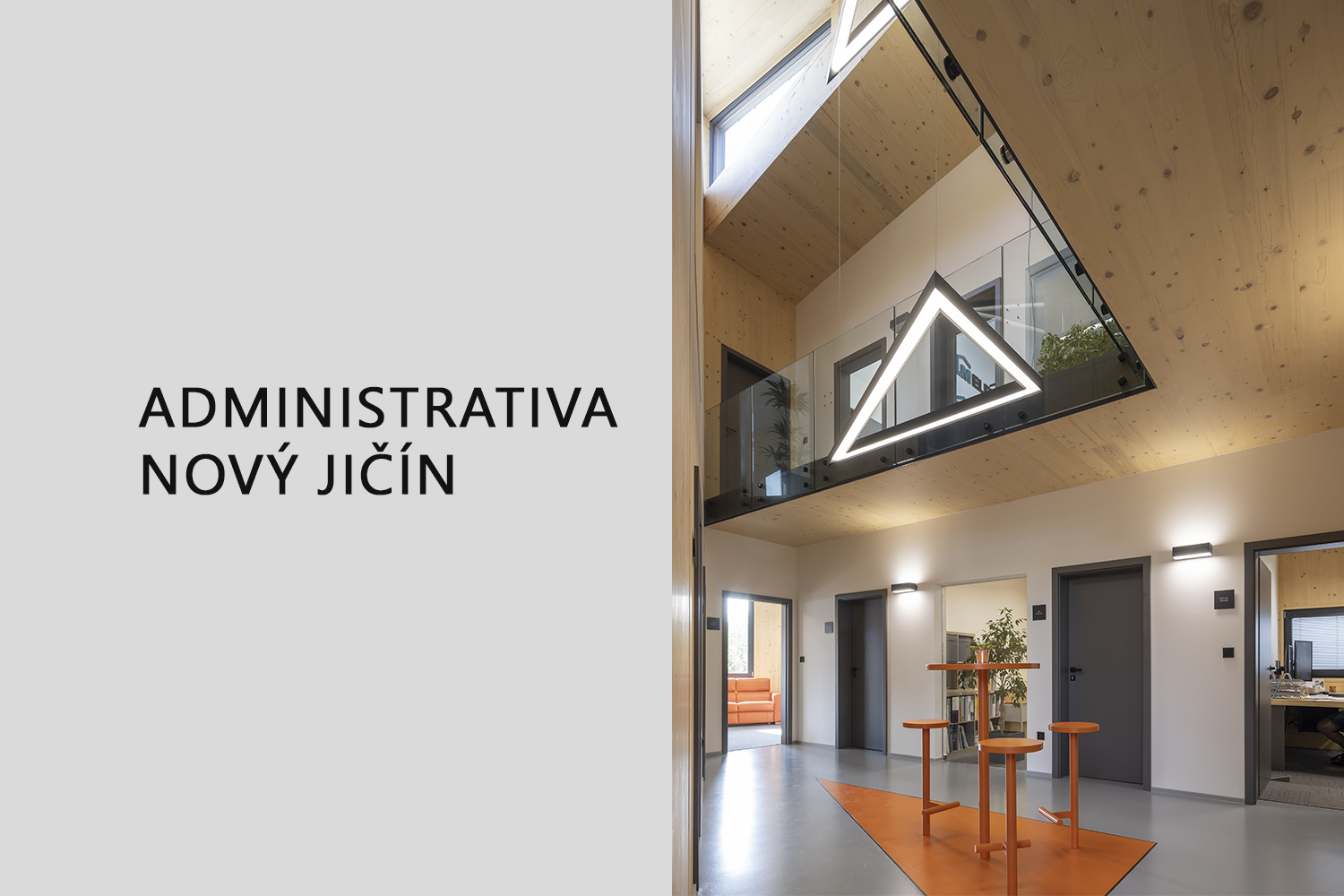 Administrativa Nový Jičín - dřevostavba, CLT panely, otevřená galerie, atypický střešní vikýř - Ing. Arch. Tomáš Kudělka